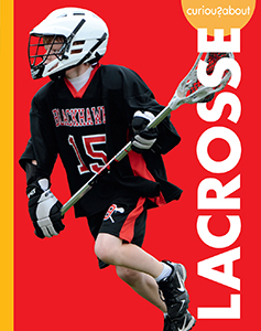 Cover Art for Curious about Lacrosse
