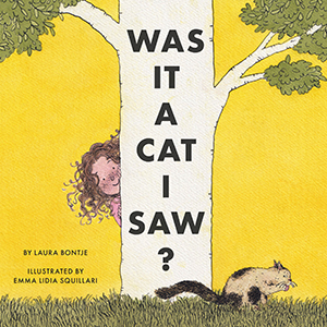 Cover Art for Was it a Cat I Saw?