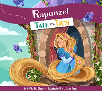 Cover Art for Rapunzel: Tale vs. Truth