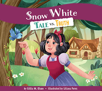Cover Art for Snow White: Tale vs. Truth