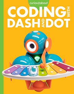 Cover Art for Curious about Coding with Dash and Dot