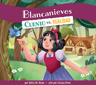 Cover Art for Blancanieves: Cuento vs. realidad