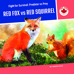 Cover Art for Red Fox vs. Red Squirrel