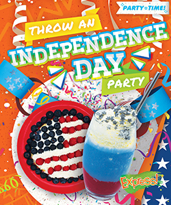 Cover Art for Throw an Independence Day Party