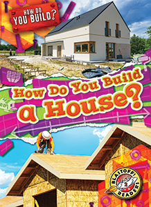 Cover Art for How Do You Build a House?