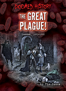 Cover Art for Great Plague! The: London, 1665-1666