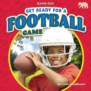 Cover Art for Get Ready for a Football Game