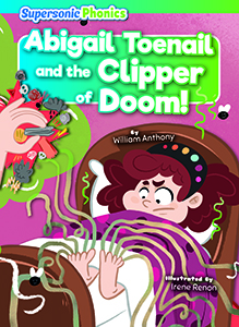 Cover Art for Abigail Toenail and the Clipper of Doom!