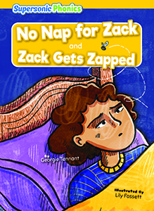 Cover Art for No Nap for Zack & Zack Gets Zapped