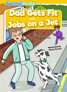Cover Art for Dad Gets Fit & Jobs on a Jet