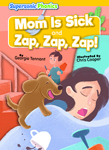 Cover Art for Mom Is Sick & Zap, Zap, Zap!