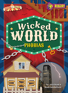 Cover Art for Wicked World Phobias