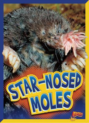 Cover Art for Star-Nosed Moles