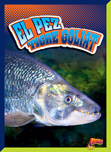 Cover Art for El pez tigre goliat