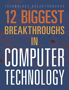 Cover Art for Computer Technology 12 Biggest Breakthroughs in 