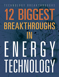 Cover Art for Energy Technology 12 Biggest Breakthroughs in 