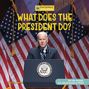 Cover Art for What Does the President Do?