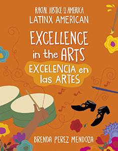 Cover Art for Excellence in the Arts / Excelencia en los Artes