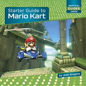 Cover Art for Starter Guide to Mario Kart