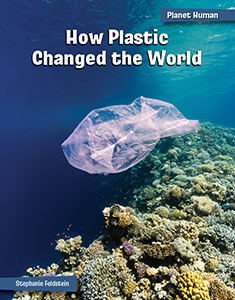 Cover Art for How Plastic Changed the World