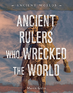 Cover Art for Ancient Rulers Who Wrecked the World