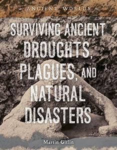 Cover Art for Surviving Ancient Droughts, Plagues, and Natural Disasters