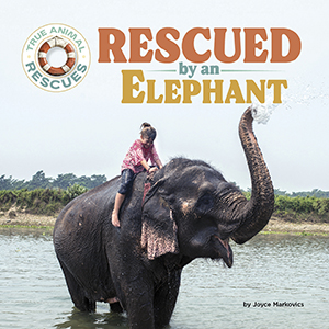 Cover Art for Rescued by an Elephant
