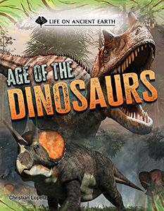 Cover Art for Age of the Dinosaurs