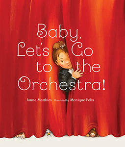 Cover Art for Baby, Let's Go to the Orchestra!