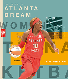Cover Art for The Story of the Atlanta Dream