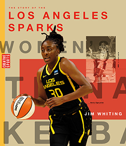 Cover Art for The Story of the Los Angeles Sparks