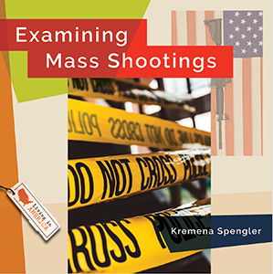 Cover Art for Examining Mass Shootings
