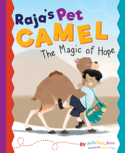 Cover Art for Raja's Pet Camel: The Magic of Hope