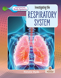 Cover Art for Investigating the Respiratory System