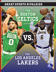 Cover Art for The Boston Celtics vs. The Los Angeles Lakers