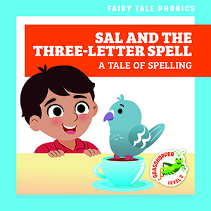 Cover Art for Sal and the Three-Letter Spell: A Tale of Spelling