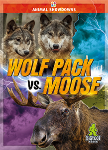 Cover Art for Wolf Pack vs. Moose