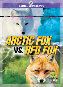 Cover Art for Arctic Fox vs. Red Fox