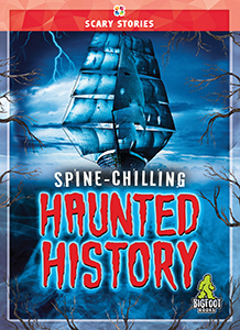 Cover Art for Spine-Chilling Haunted History