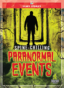 Cover Art for Spine-Chilling Paranormal Events