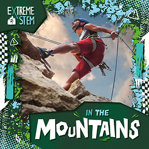 Cover Art for Extreme STEM in the Mountains