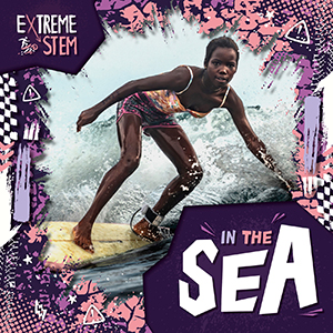 Cover Art for Extreme STEM in the Sea