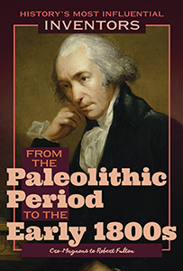 Cover Art for From the Paleolithic Period to the Early 1800s: Cro-Magnons to Robert Fulton