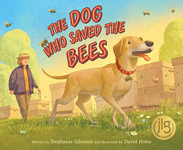 Cover Art for The Dog Who Saved the Bees