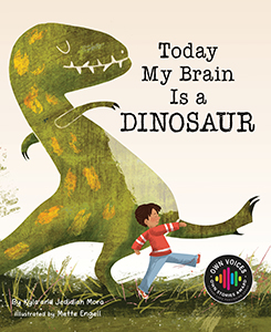 Cover Art for Today My Brain Is a Dinosaur