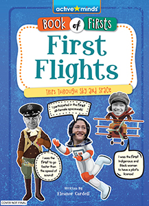 Cover Art for First Flights: Trips through Sky and Space