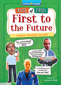 Cover Art for First to the Future: Inventors, Innovators, and Ideas