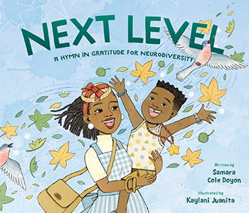 Cover Art for Next Level: A Hymn in Gratitude for Neurodiversity