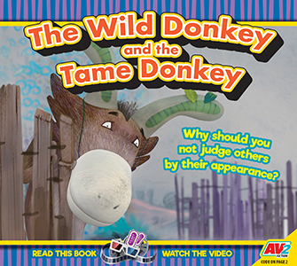 Cover Art for The Wild Donkey and the Tame Donkey-Why should you not judge others by their appearance?