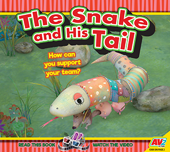 Cover Art for The Snake and His Tail-How can you support your team?